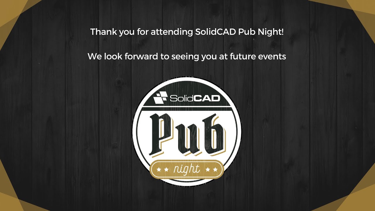 Thank you for attending SolidCAD Pub Night 2022!