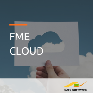 FME CLOUD